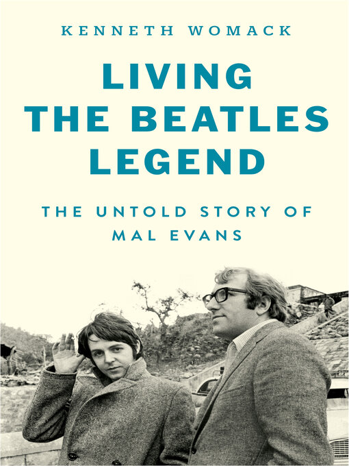 Title details for Living the Beatles Legend by Kenneth Womack - Available